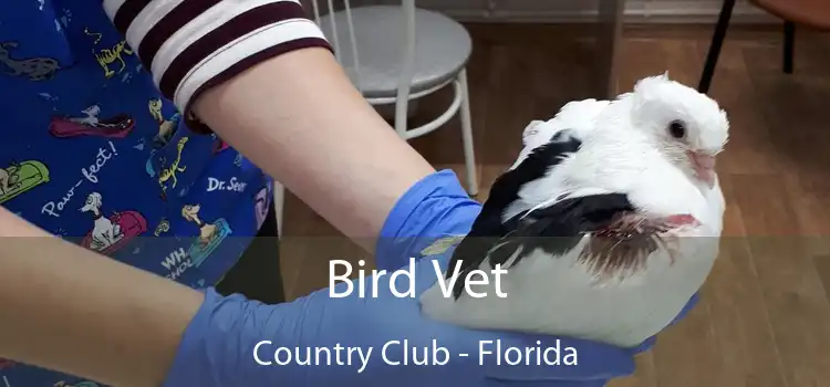 Bird Vet Country Club - Florida